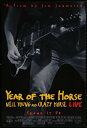 輸入 小型ポスター写真 米国版 イヤーオブザホース Year of the Horse ジャームッシュ監督 約43.5x28cm.