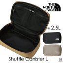  THE NORTH FACE ノースフェイス 国内正規品 シャトルキャニスターL Shuttle Canister L ユニセックス メンズ レディース 男女兼用 ポーチ 旅行 トラベル バッグ イン マルチポーチ デジタル ガジェット ポーチ NM82335