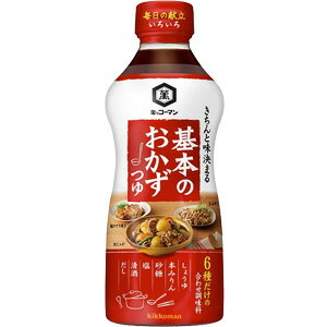 【1ケース】 キッコーマン 基本のおかずつゆ PET 500ml 6本入 【北海道・沖縄・離島配送不可】