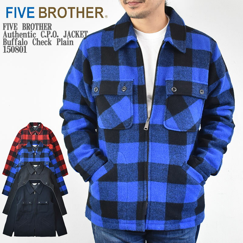FIVE BROTHER ファイブブラザー Authentic C.P.O. JACKET Buff ...
