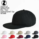 【送料無料】NEWHATTAN ニューハッタン Flat Visor Unstructured Cap NF1480 フラットバイザーアンストラクチャード キャ...