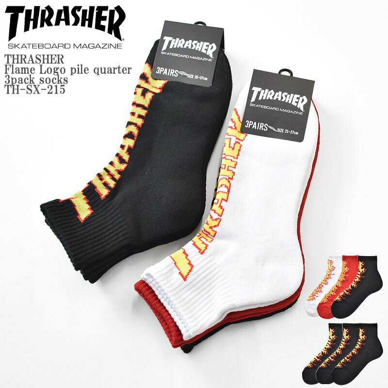 THRASHER XbV[ Flame Logo pile quarter 3pack socks TH-SX-215 t@C[ S pC NH[^[ Ԃ \bNX 3g XP[^[ Xg[gY fB[X jZbNX