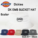 Dickies ディッキーズ DK EMB BUCKET HAT 18417300 アイコン ロゴ バケットハット エンブレム 刺繍 ハット 帽子 無地 スケー...