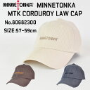 MINNETONKA ミネトンカ MTK CORDUROY LAW CAP 80682300 コーデュロイ ロー キャップ プレゼント ユニセックス ポリエステ...