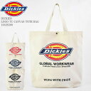 【全4色展開】DICKIES ディッキーズ DK LOGO TC CANVAS TOTE BAG 16826300キャンバス ロゴ キャンバス トート バッグ ...
