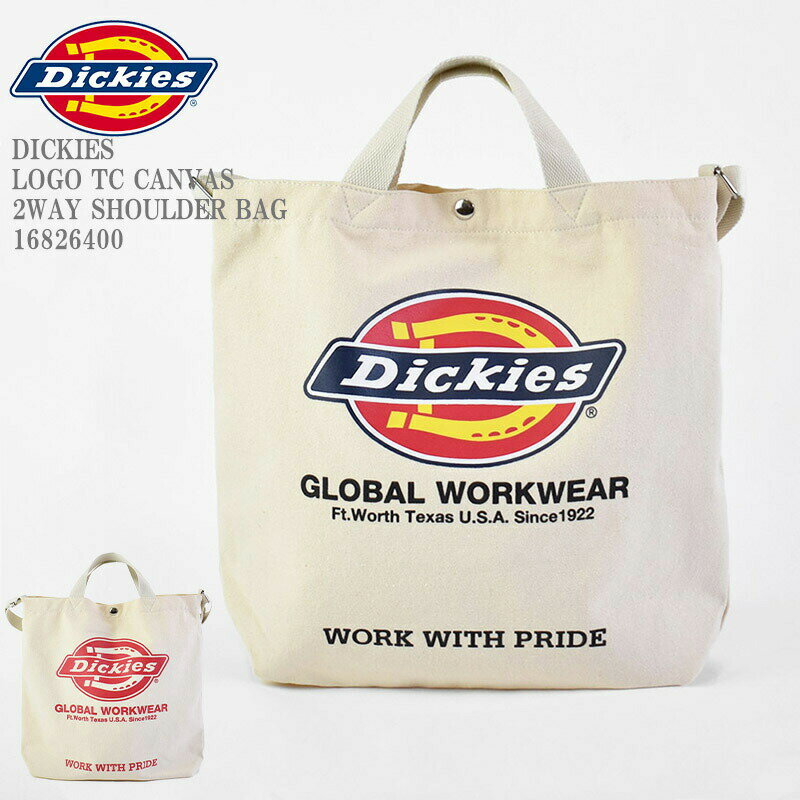 DICKIES ディッキーズ DK LOGO TC CANVAS 2WAY SHOULDER BAG 16826400 キャンバス 2ウェイ ショルダーバッグ トート コットン カバン 鞄 メンズ レディース ユニセックス