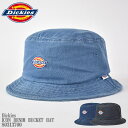 Dickies ディッキーズ DK EX ICON DENIM BUCKET HAT 80313700 デニム ロゴ バケットハット エンブレム 刺繍 ハット ...