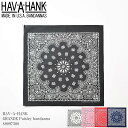 HAV-A-HANK ハバハンク GRANDE 88×88 Paisley bandanna 80097500 グランデ ペイズリー バンダナ ビンテージ ユーズド ハンカチ ヘアーバンド チーフ プレゼント メンズ レディース ユニセックス ホワイト レッド ブラック