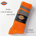【25cm~27cm】 Dickies ディッキーズ reflector 3line crew SOCKS 81008400 C.DK3P リフレクターライン ...
