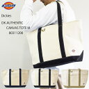 DICKIES ディッキーズ DK AUTHENTIC CANVAS TOTE M 80311200 オーセンティック キャンバス トート Mサイズ バッグ ロ...
