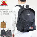 toy machine トイマシーン TM CRUISER DAYPACK 80946600 クルーザーデイパック バックパック ロゴ ワンポイント 無地 スケ...