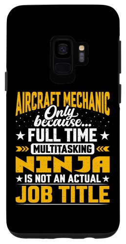 Galaxy S9 Airline Machinist Repairman - Aircraft Mechanic Job Title スマホケース