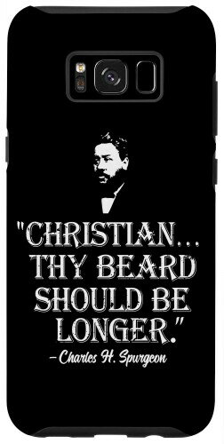Galaxy S8+ Christian Thy Beard Should Be Longer Charles Spurgeon 引用 スマホケース
