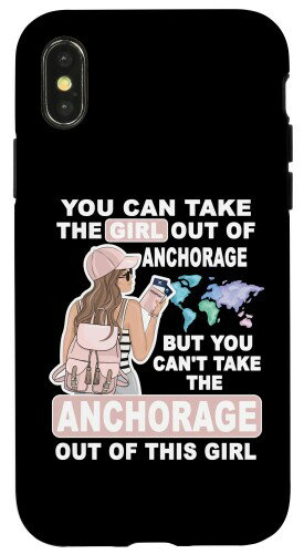 iPhone X/XS アンカレッジシティのクールガール - Proud Anchorage Girl スマホケース