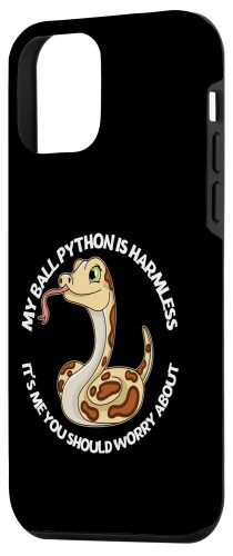 iPhone 12 mini My Ball Python Is Harmless It's Me You Should Worry Snake スマホケース 2