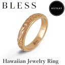 【アウトレット】ハワイアンジュエリーリング【Bless/ブレス/Hawaiian Jewelry】