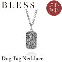 ドッグタグネックレス【ステンレス ネックレス BLESS ブレス】