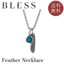 フェザーネックレス【シルバー ネックレス メンズ BLESS ブレス】