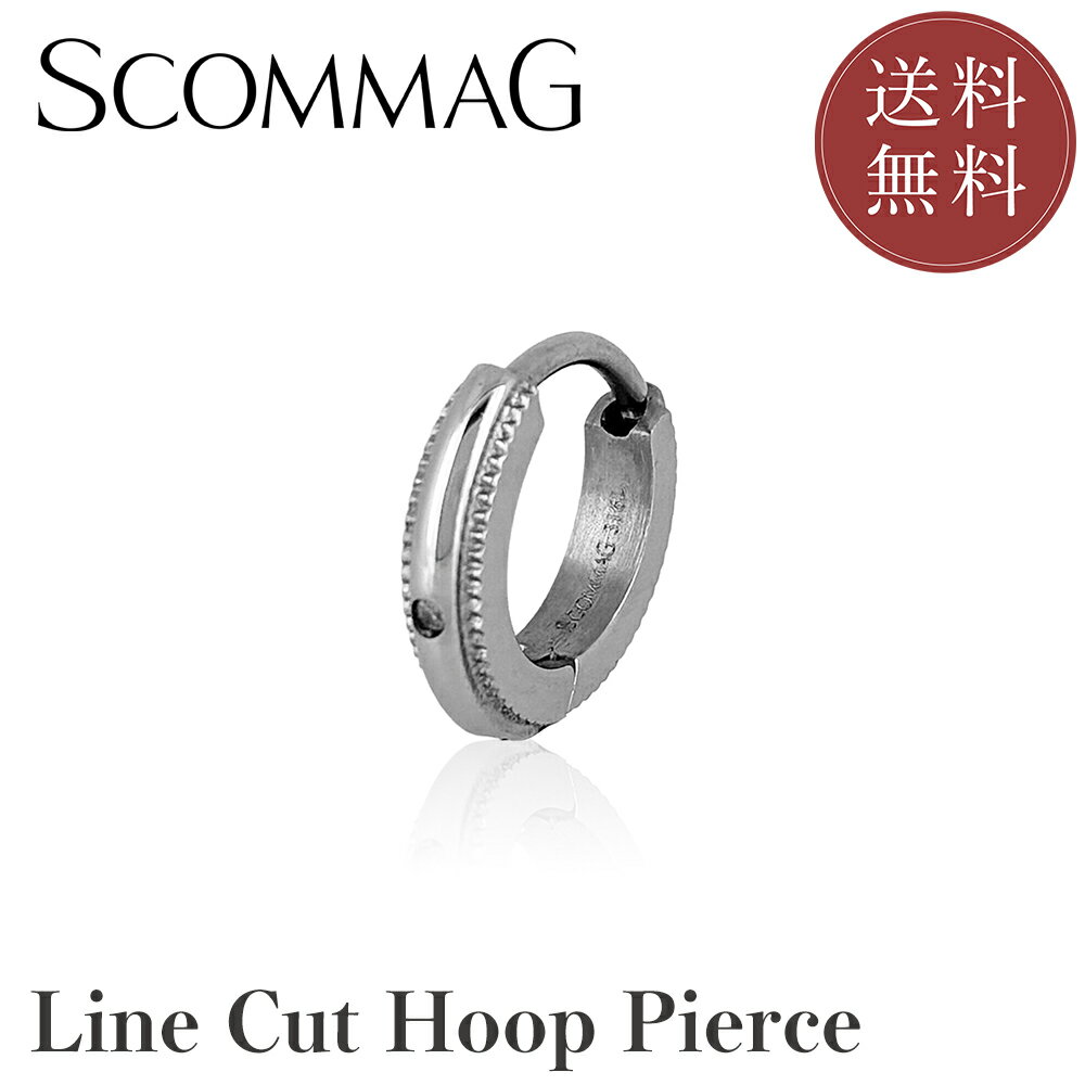 ラインカットフープピアス(片耳用)【ステンレス ピアス メンズ レディース SCOMMAG エスカマジー】