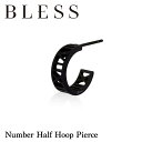 ナンバーフープピアス(片耳用)【ステンレス ピアス メンズ レディース BLESS ブレス】