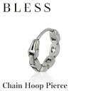 チェーンフープピアス(片耳用)【ステンレス ピアス レディース メンズ BLESS ブレス】