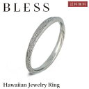 ハワイアンジュエリーリング【ステンレス リング レディース メンズ BLESS ブレス ハワイアンジュエリー】