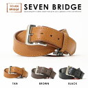 SEVEN BRIDGE/セブンブリッジ/ベルト/レザーベルト/ ※メーカー希望小売価格はメーカー商品タグに基づいて掲載しています。 [年中無休] [15時までは即日発送] [1万円以上のご注文で送料無料] インポートセレクトショップ/アメカジ/ストリート/海外ブランド/通販【エムズジーンズ/m's jeans】 トップページへ戻るSEVEN BRIDGE（セブンブリッジ）厳選された素材や、手の込んだ加工にこだわりを持ちつつ、使い易さやシンプルを追及した物造りが定評されるブランド。シンプルさの中にこだわりが垣間見える定番と呼ばれるアイテムを豊富に取り揃え、使い易いラインナップが日々のコーディネイトに自然に溶け込んでくれます。ベルトやネックレス等、小物を中心のラインナップは必見です!! 【商品説明】 環境保護の国際基準にしたがってWYNYメキシコで作られ、日本で染色加工を施した、こだわりのあるレザーベルト。しっかりとした厚みのあるレザーを使用してますが、非常に柔らかく腰に負担をかけず着けられます。天然素材の革と100％自然タンニンを使用し、日本で染色加工された妥協のない長持ちする一本。サイズ調節も簡単にできるデイリーに使えるアイテムです。※レザーは天然素材ですので、自然なシワやキズ・シミが入っている場合がございます。なお、汗や水、摩擦などにより、色落ちする場合がありますのでご注意の上ご使用くださいませ。 【BRAND】 SEVEN BRIDGE/セブンブリッジ 【ID】 P-945(TAN/BROWN/BLACK) 【生産国】 - 【素材】 天然レザー 全長 ベルト幅 ONE SIZE 約112cm(調節可能) 4cm ※お客様がお使いのディスプレイによっては、商品の色合いが若干違う可能性がございます。 極力、実際の商品と同じになるように、調整しています。 また商品一点一点につき若干の個体差がある場合がございます。ご了承くださいませ。