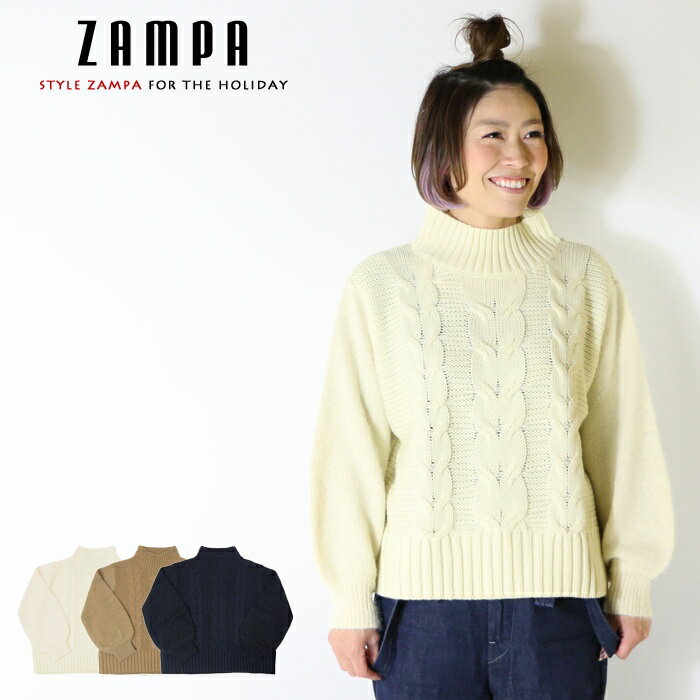 【セール 40％OFF】【ZAMPA ザンパ】 ニット ハイネック ケーブル レディース lady 039 s 国内ブランド ドメスティック ブランド style zampa for the holidays Z91592 L-knit