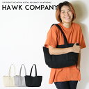 ホークカンパニー トートバッグ メンズ 【Hawk Company ホークカンパニー】 バッグ bag トートバッグ かばん 鞄 小物 グッズ メンズ men's レディース lady's プレゼント 彼女 女性 4046