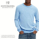 【セール 20％OFF】【スコッチ ソーダ SCOTCH SODA スコッチアンドソーダ】ニット セーター クルーネック プルオーバー 長袖 メンズ 国内正規品 インポート ブランド 海外ブランド 75406 M-knit