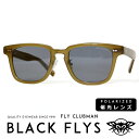 【BLACKFLY ブラックフライ】 FLY CLUBMAN サングラス 偏光レンズ ボスリントンタイプ ストリート系 サーフ系 メンズ レディース プレゼント ギフト 彼氏 男性 誕生日 記念日 父の日 ラッピング無料 国内正規品 インポート ブランド 海外ブランド BF-1235-11