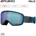 GIRO 　MILLIE ミリー＜BR＞ ＜BR＞ コントラストが高まるVIVIDレンズを搭載し、顔にやさしいマイクロフリースのトリプルレイヤーフェイスフォーム、さらに強化された曇り止め加工により信頼感が大幅にアップ＜BR＞ ＜BR＞ FRAME＜BR＞ EXVフレームレスデザイン＜BR＞ LENS＜BR＞ ZEISS VIVIDトーリックダブルレンズ＜BR＞ ＜BR＞ FEATURES＜BR＞ ● EXVテクノロジー＜BR＞ ● プラッシュマックスフリース使用トリプルレイヤーフェイスフォーム＜BR＞ ● 曇り止め加工＜BR＞ ● 眼鏡対応フレーム（眼鏡のサイズによります）＜BR＞　