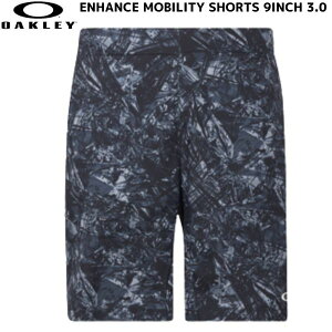 ꡼ 硼ȥѥ ֥åץ OAKLEY ENHANCE MOBILITY SHORTS 9INCH 3.0 BLACK PRINT FOA403589-00G