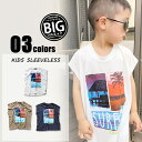 【999円均一】キッズ Tシャツ 子供服 ノースリーブ BIG オーバーサイズ ゆったり ビッグシルエット 男の子 ボーイズ ティーシャツ プリント サーフ SURF サーフィン ジュニア 天竺 アメカジ 韓国子供服 110cm 120cm 130cm 140cm 150cm 160cm「330-04」