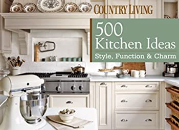 楽天ムジカ＆フェリーチェ楽天市場店【中古】 500 Kitchen Ideas Style Function & Charm （Country Living）