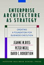 【未使用】【中古】 Enterprise Architecture As Strategy Creating a Foundation for Business Execution