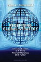  Redefining Global Strategy Crossing Borders in A World Where Differences Still Matter