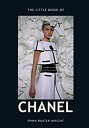 【中古-非常に良い】 The Little Book of Chanel