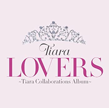 【未使用】【中古】 LOVERS 〜Tiara Collaborations Album〜 初回限定盤 (DVD付)