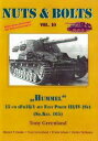 【未使用】【中古】 Nuts & Bolts Vol.10 :Hummel 15cm sFh 18/ 1 Auf Fgst Pzkfw III / IV ( Sf ) ( Sd.Kfz. 165 )