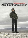 【未使用】【中古】 ON THE ROAD 2011 The Last Weekend (完全生産限定盤) (1Blu-ray 3CD)