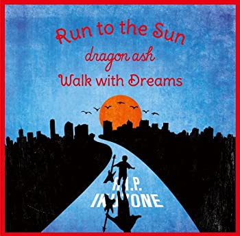 【中古-非常に良い】 Run to the Sun / Walk with Dreams (DVD付き)
