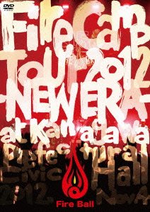 【未使用】【中古】 FIRE CAMP TOUR 2012 -NEW ERA- [DVD]