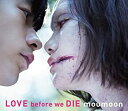 【中古-非常に良い】 LOVE before we DIE (CD+Blu-ray)(2)