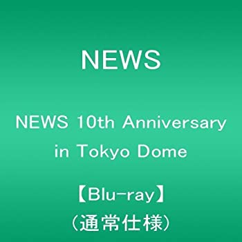 【中古】 NEWS 10th Anniversary in Tokyo Dome [Blu-ray] (通常仕様)