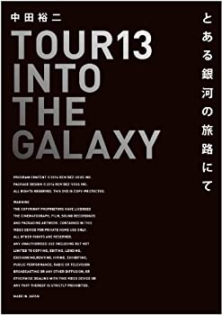 yÁz TOUR 13 INTO THE GALAXY Ƃ̗͂Hɂ [DVD]