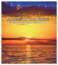 【中古】 ACOUSTIC HOLIDAYS -Relax Afternoon Selection-