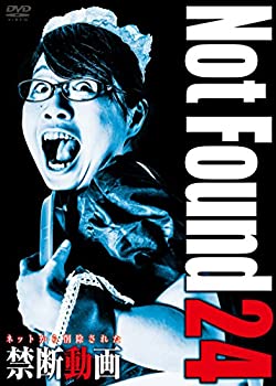 【中古】 Not Found 24 -ネットから削除された禁断動画- [DVD]