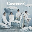 【未使用】【中古】 Customi-Z【期間限定盤】