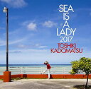 【中古-非常に良い】 SEA IS A LADY 2017 (通常盤)(2)